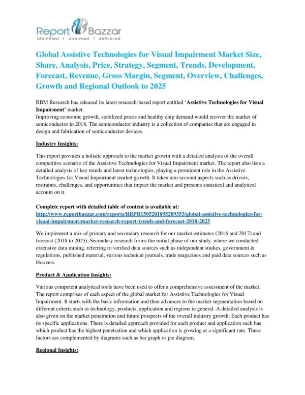 Assistive Technologies for Visual Impairment Market And What Makes it a Booming Industry According to Following Researc