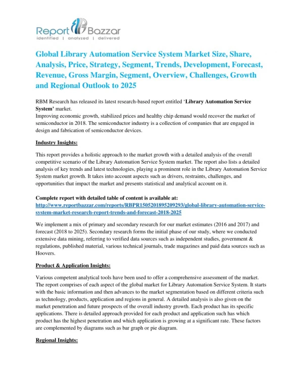 Global Library Automation Service System Market 2018: Size, Share, Analysis, Regional Outlook and Forecast-2025