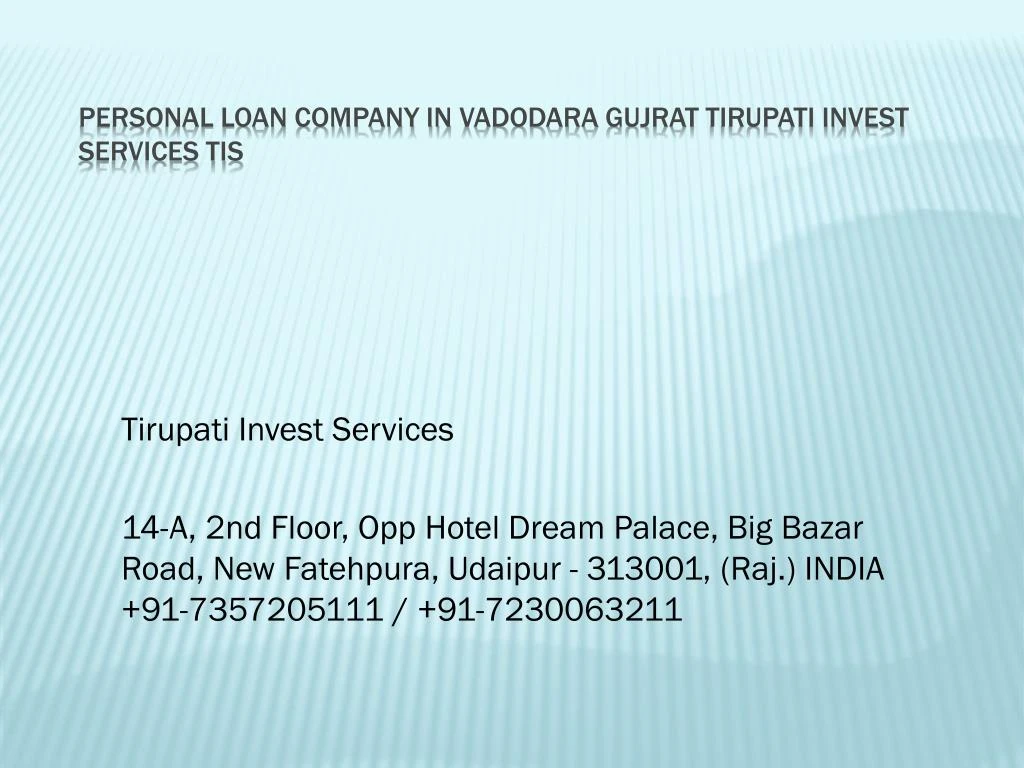 personal loan company in vadodara gujrat tirupati invest services tis