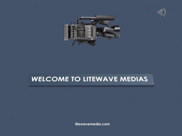 Video Production Services Based in Tampa - Litewave Media
