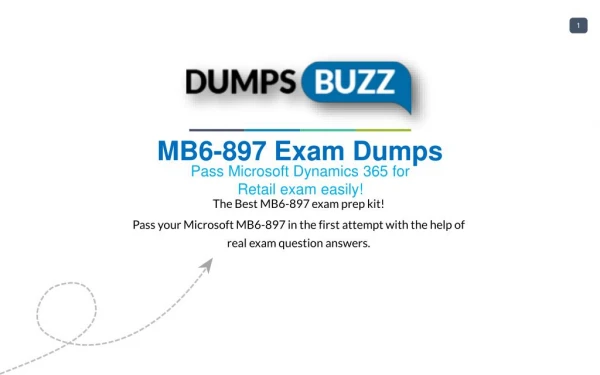 Microsoft MB6-897 Dumps Download MB6-897 practice exam questions for Successfully Studying