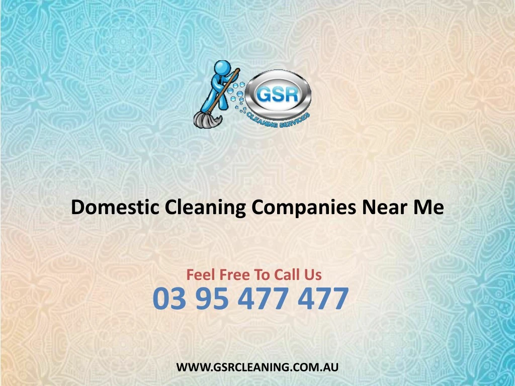 domestic cleaning companies near me