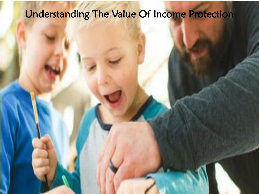 understanding the value of income protection