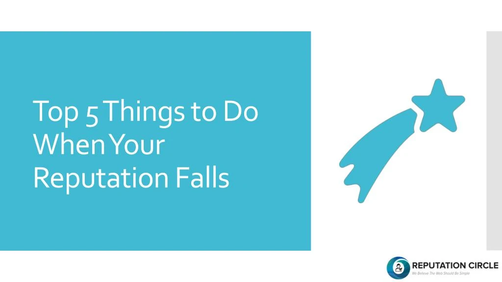 top 5 things to do when your reputation falls