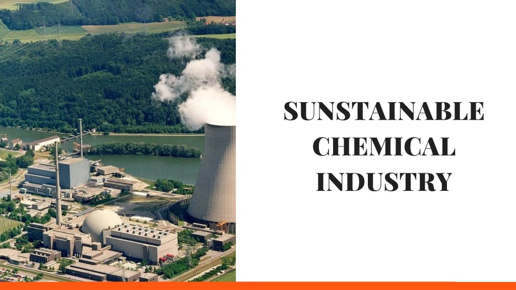sunstainable chemical industry