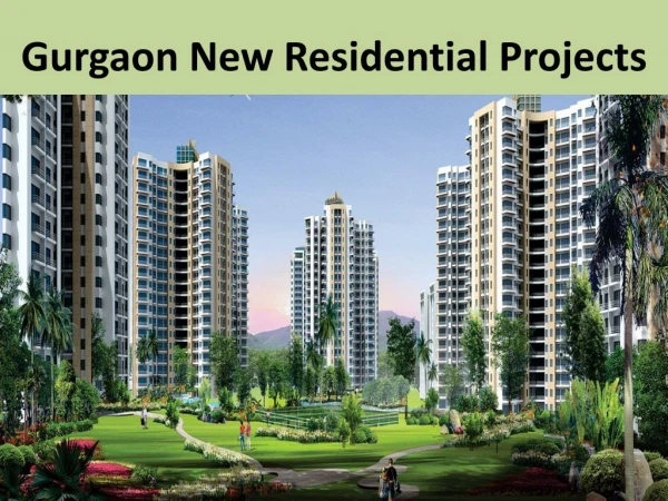 Residential Projects in Gurgaon