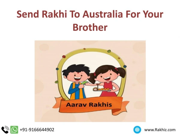 Send rakhi to Auatralia for your brother