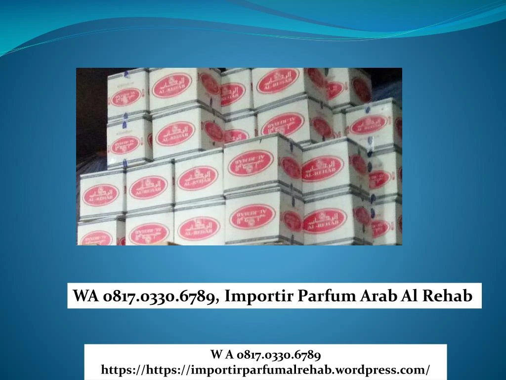 wa 0817 0330 6789 importir parfum arab al rehab