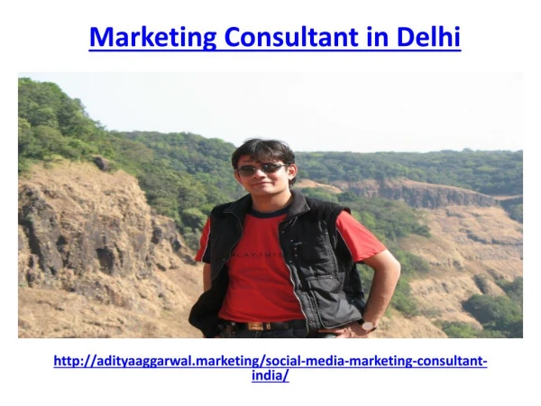 Aditya Aggaewal is the best marketing consultant in delhi