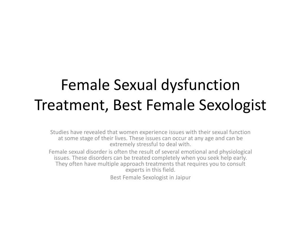 female sexual dysfunction treatment best female sexologist