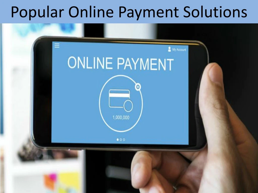popular online payment solutions