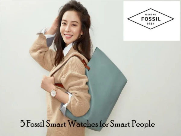 5 Fossil Smart Watches for Smart People
