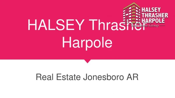 Halsey Thrasher Harpole | Real Estate Jonesboro AR & Homes for sale