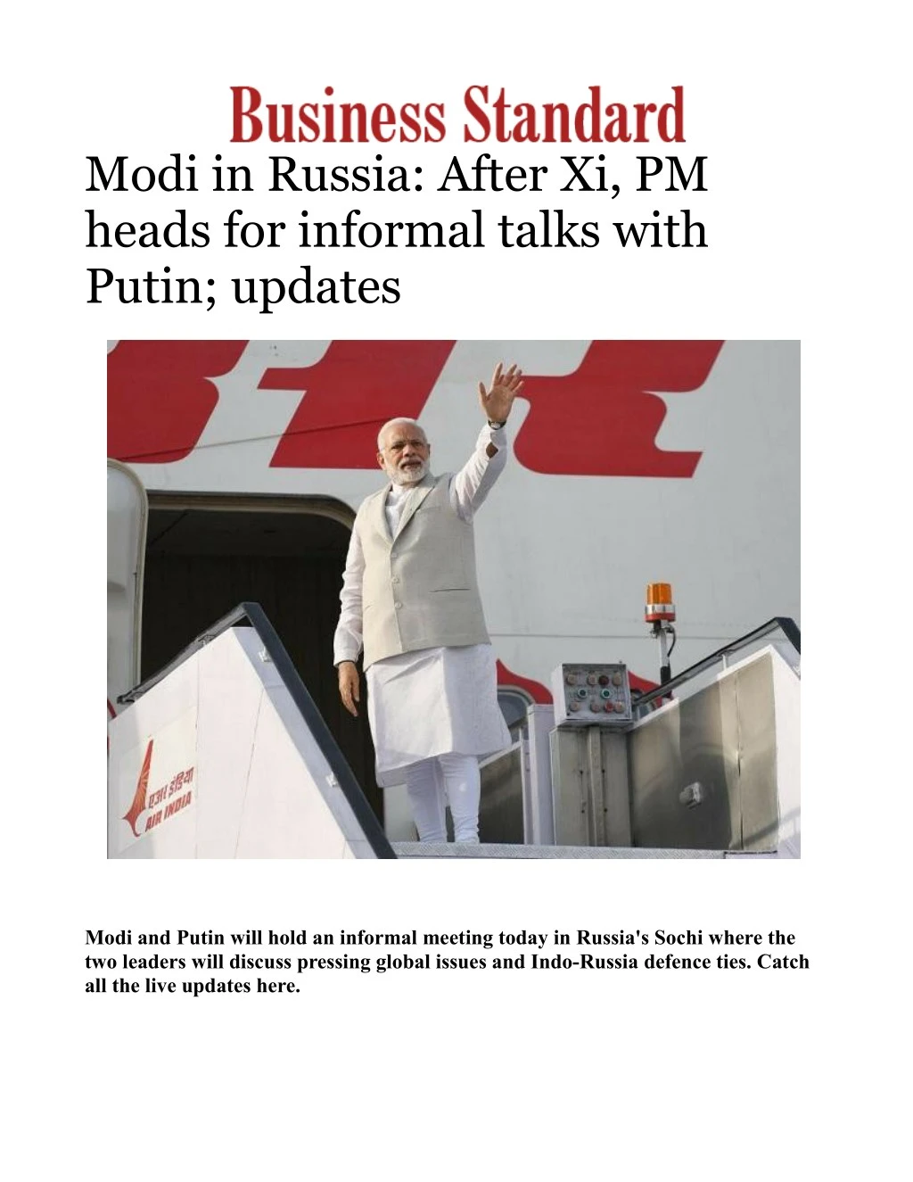 modi in russia after xi pm heads for informal