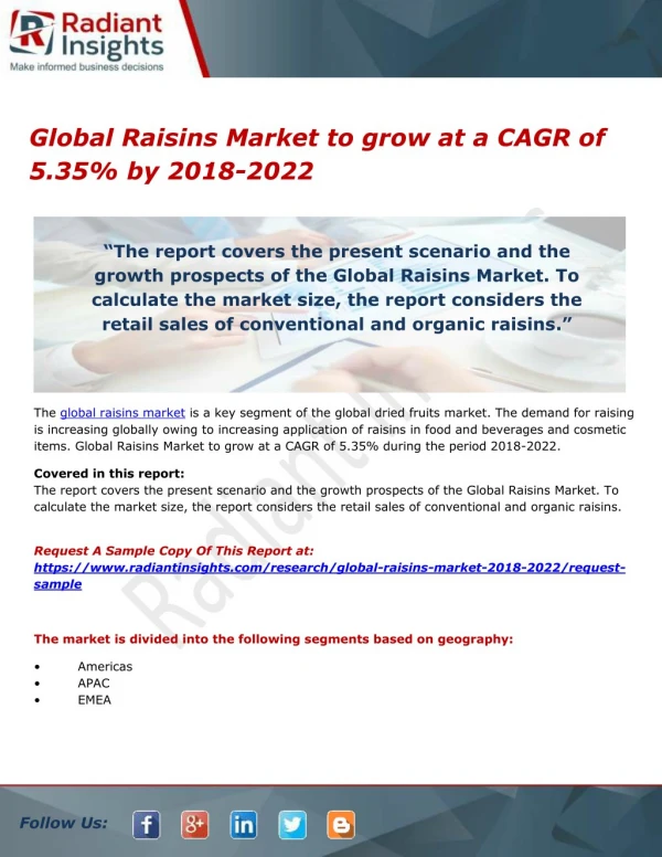 Global Raisins Market to grow at a CAGR of 5.35% by 2018-2022