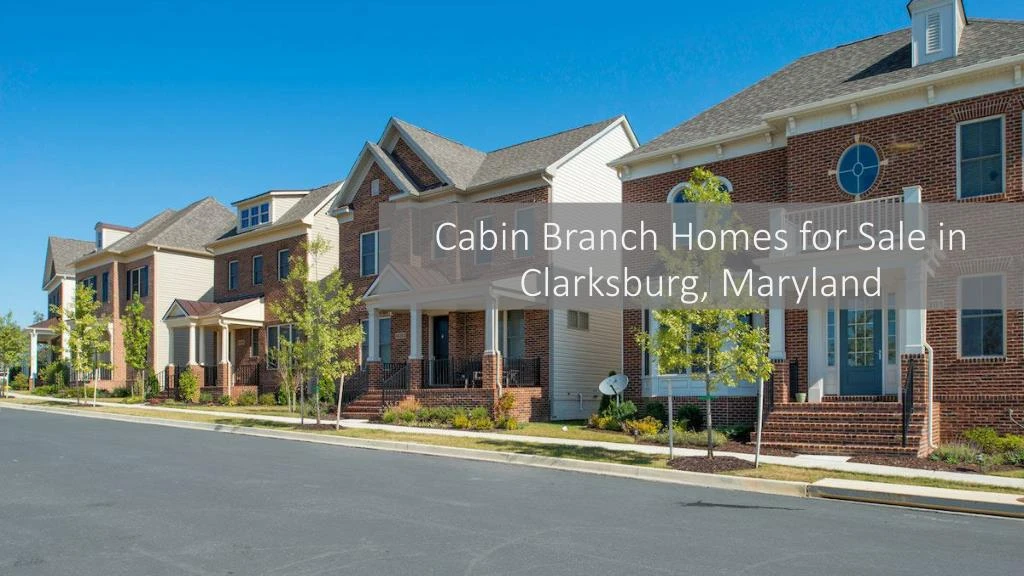cabin branch homes for sale in clarksburg maryland