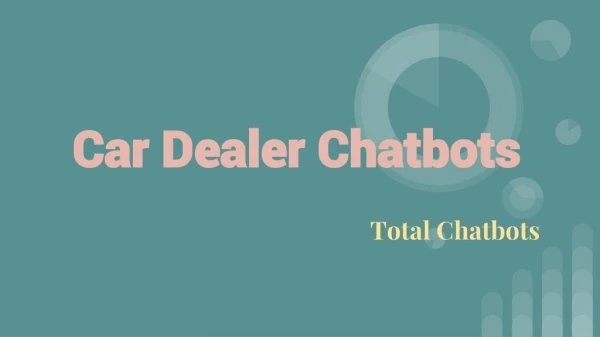 Chatbot Creation | Best Car Dealer Chatbot Builder Service
