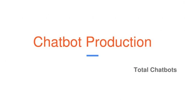 Chatbot Production | Chat bot Application Development Service | Contact Us