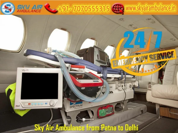 Get Air Ambulance Service on Low Budget from Patna by Sky Air Ambulance