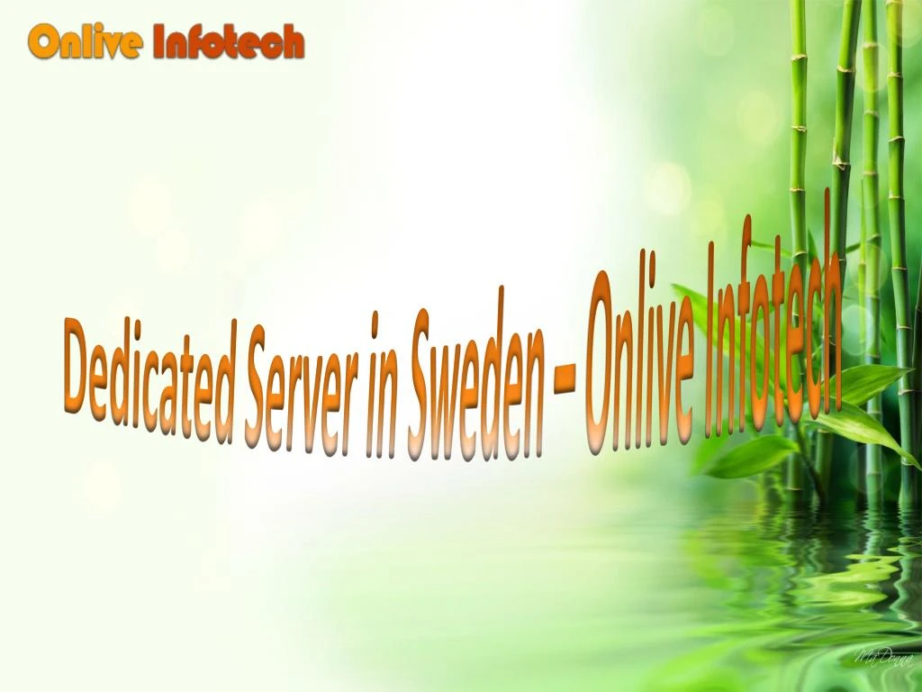 dedicated server in sweden onlive infotech