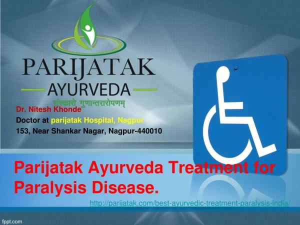 Best Ayurvedic Treatment for Paralysis India only at Parijatak