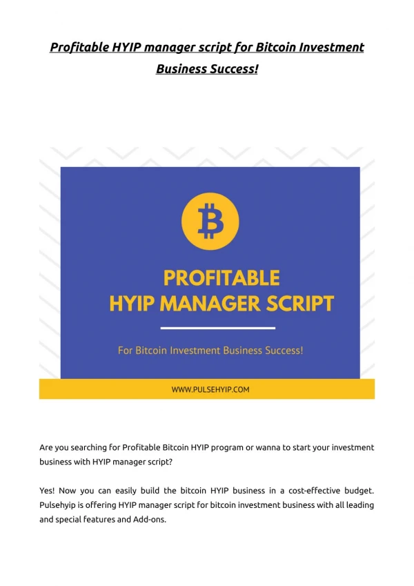 Profitable HYIP manager script for Bitcoin Investment Business Success!
