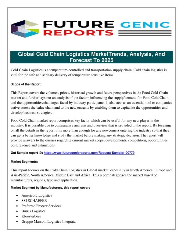 Global Cold Chain Logistics Market by Manufacturers, Countries, Type and Application, Forecast to 2022