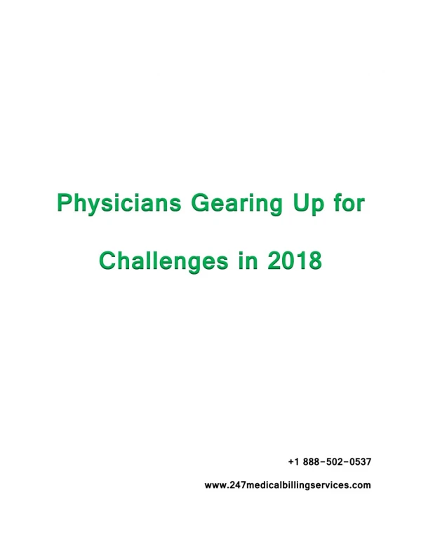 Physicians Gearing Up for Challenges in 2018