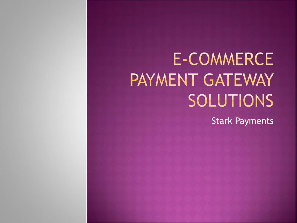 e commerce payment gateway solutions