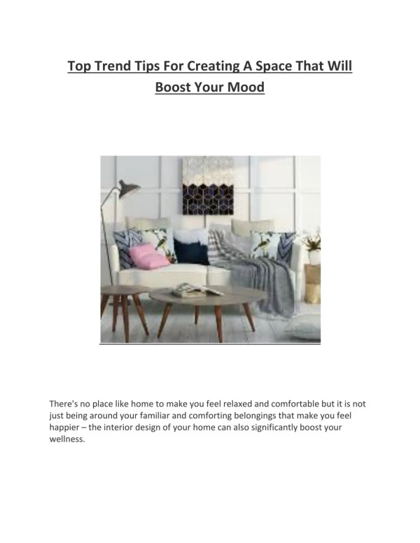 Top Trend Tips For Creating A Space That Will Boost Your Mood