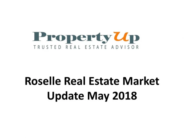 Roselle Real Estate Market Update May 2018