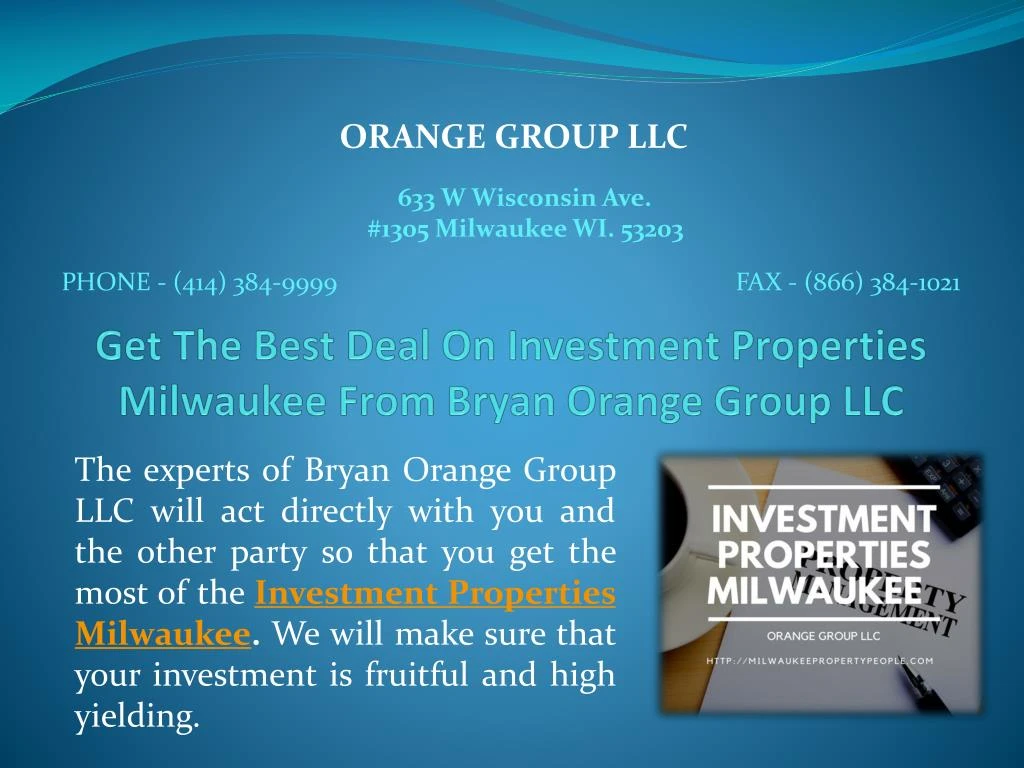 get the best deal on investment properties milwaukee from bryan orange group llc