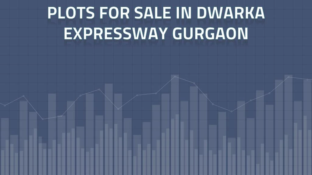 plots for sale in dwarka expressway gurgaon