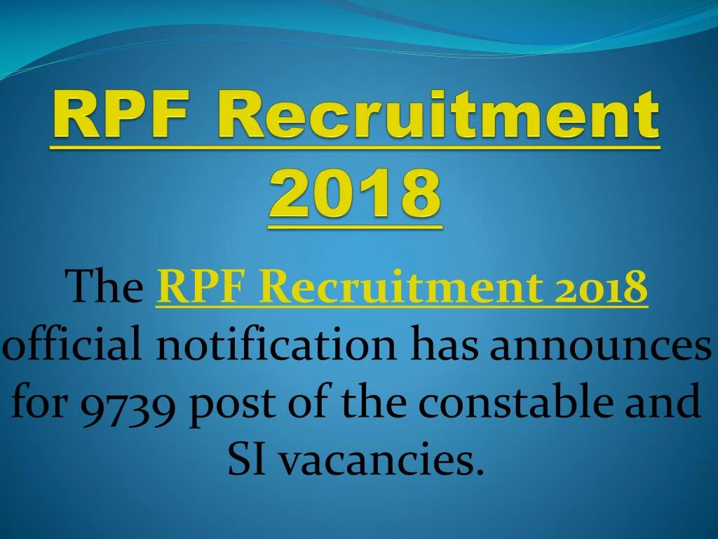 rpf recruitment 2018