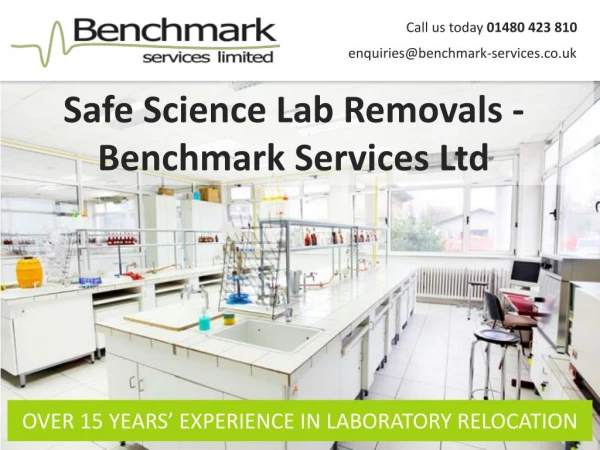 Safe Science Lab Removals - Benchmark Services Ltd