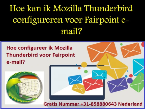 Hoe kan ik Mozilla Thunderbird configureren voor Fairpoint e-mail?