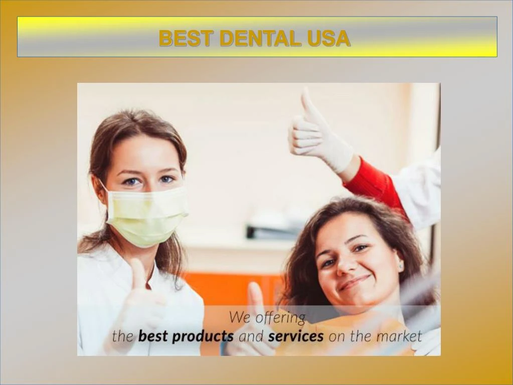 best dental usa