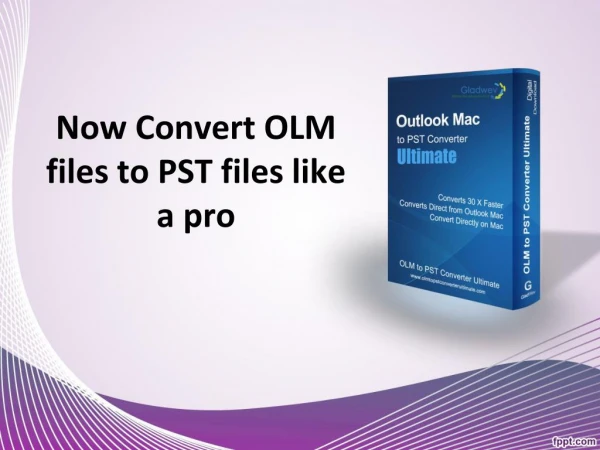 Convert OLM to PST Software