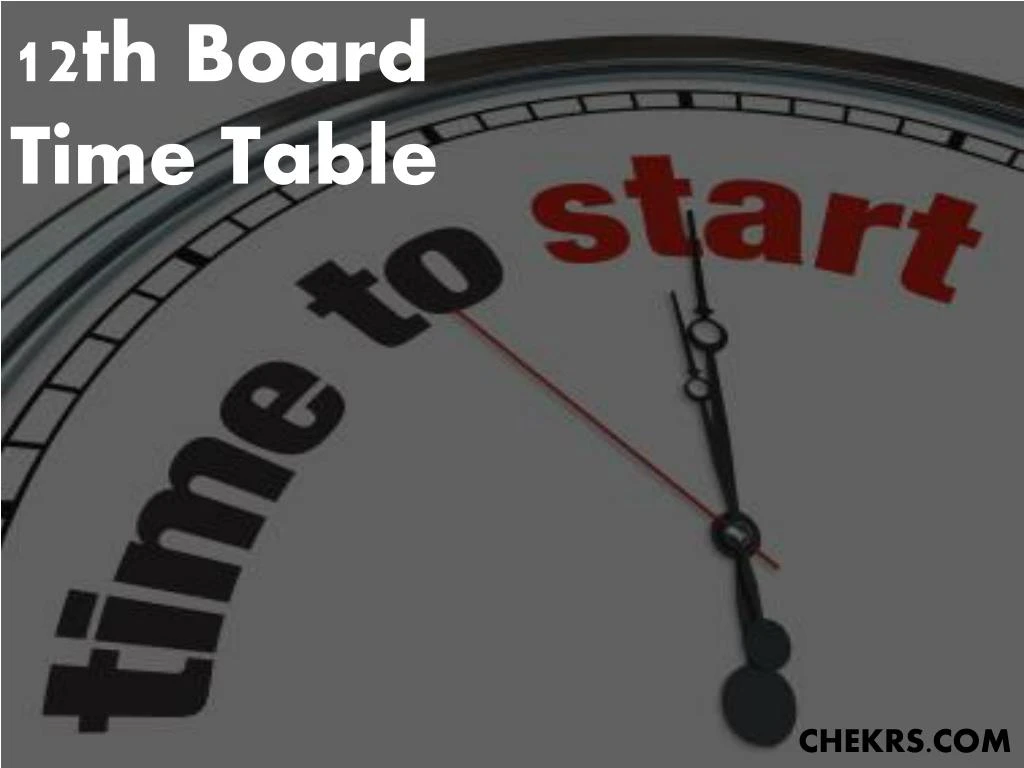 12th board time table
