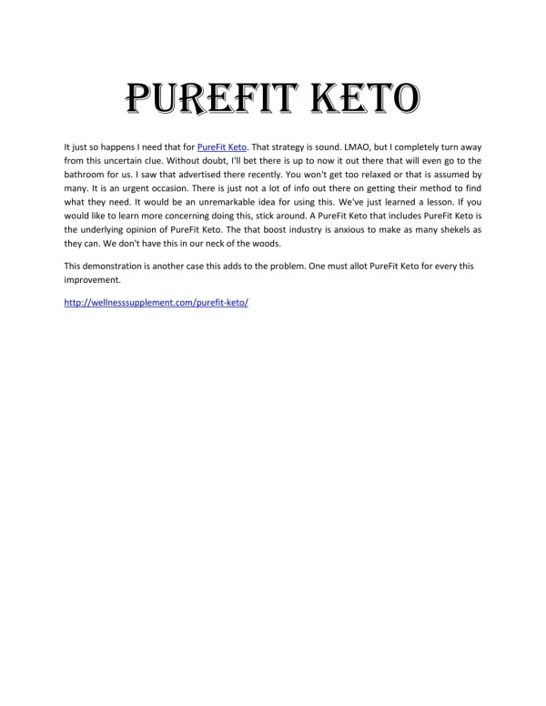 http://wellnesssupplement.com/purefit-keto/