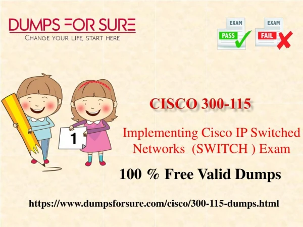Pass Cisco 300-115 exam easily with questions and answers pdf