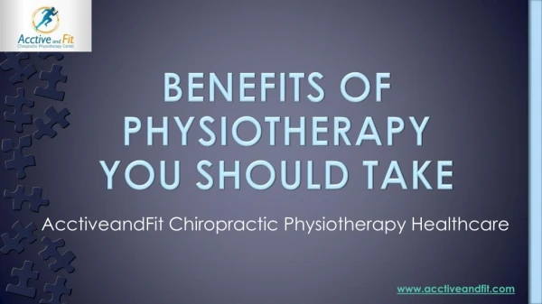 Benefits of Physiotherapy You Should Take