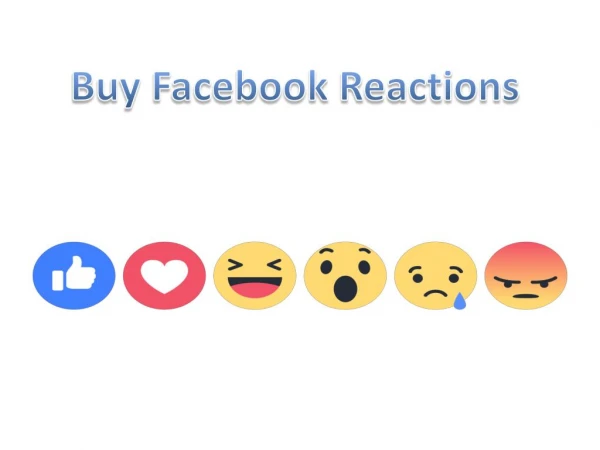 Buy Facebook Reactions & Achieve High Level of FB Success