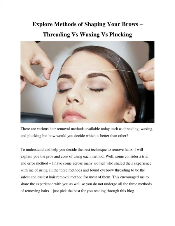 Explore Methods of Shaping Your Brows – Threading Vs Waxing Vs Plucking
