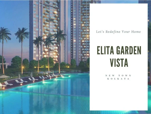 Elita Garden Vista New Town