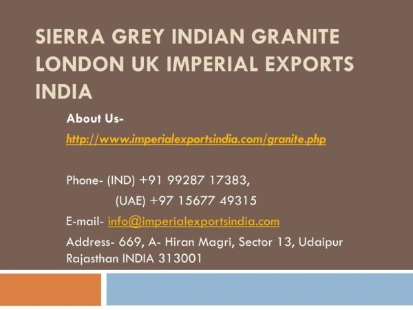 Sierra Grey Indian Granite London UK Imperial Exports India