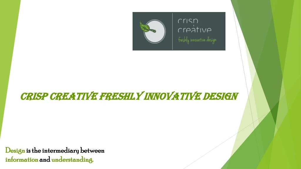 crisp creative freshly innovative design