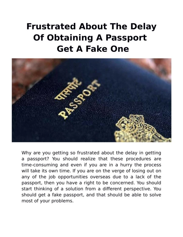 Frustrated About The Delay Of Obtaining A Passport – Get A Fake One