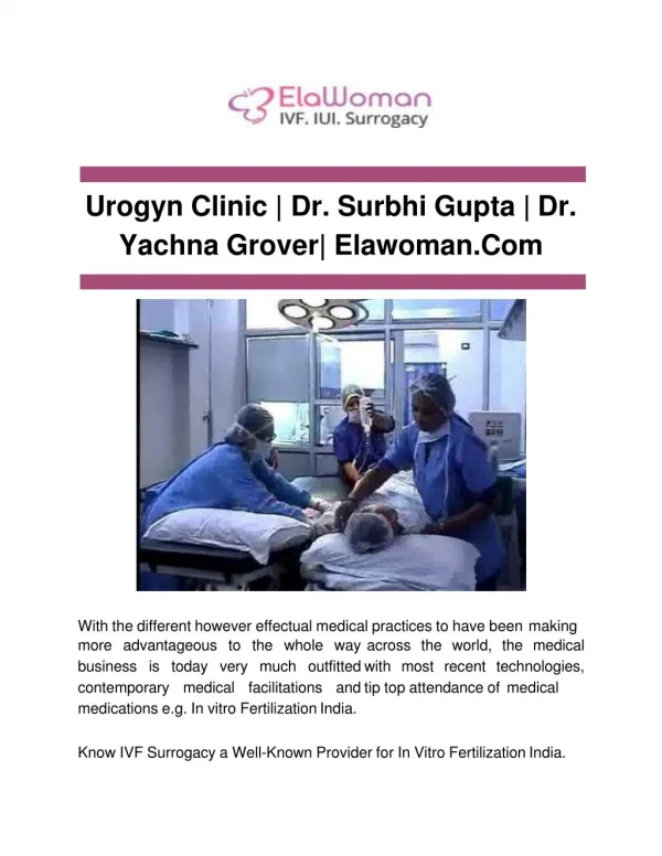 Urogyn Clinic - Dr. Surbhi Gupta - Dr. Yachna Grover- Elawoman.Com.pptx