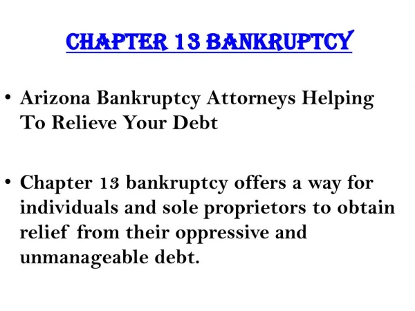 Arizona Bankruptcy Attorneys Helping To Relieve Your Debt